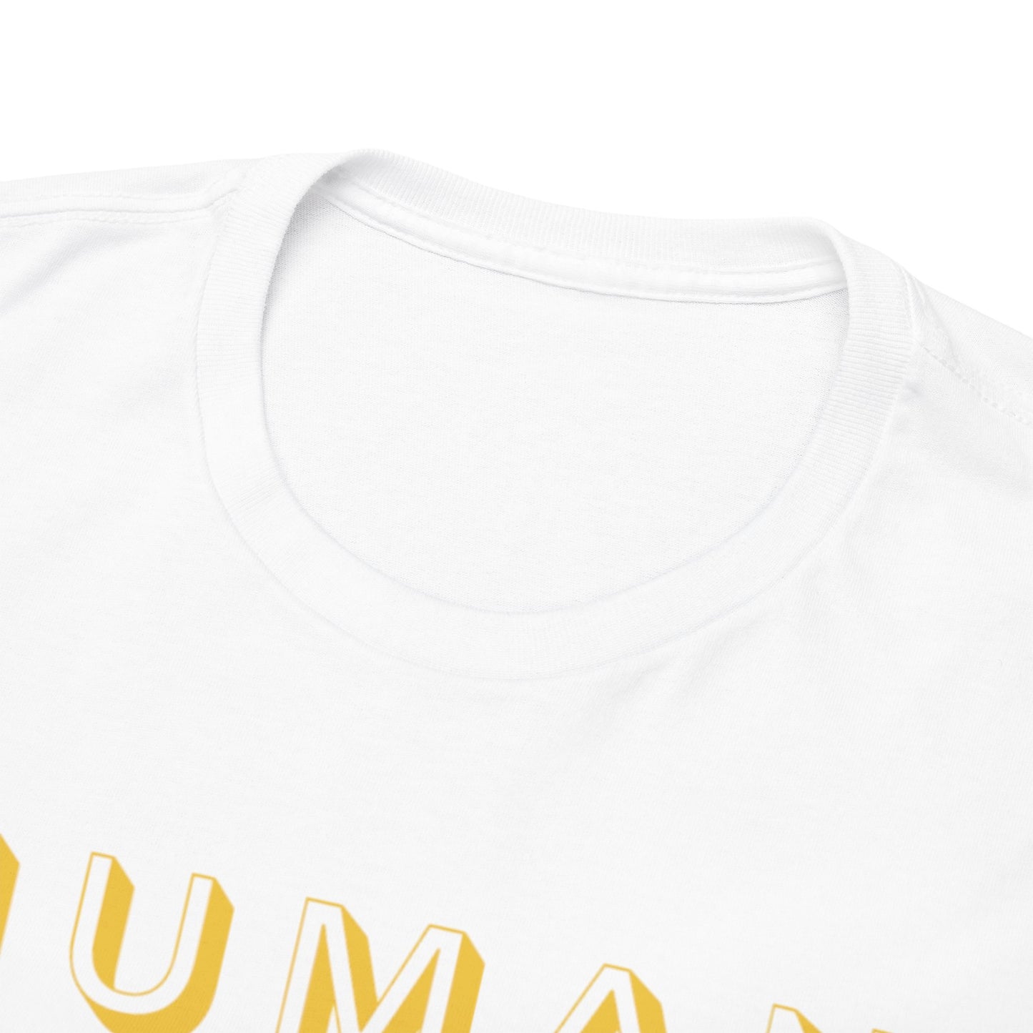Human, Human, Human T-Shirt...and two more Humans for good measure