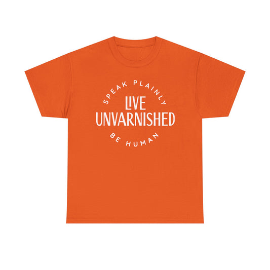 Live Unvarnished Classic Logo T-Shirt (White Logo)