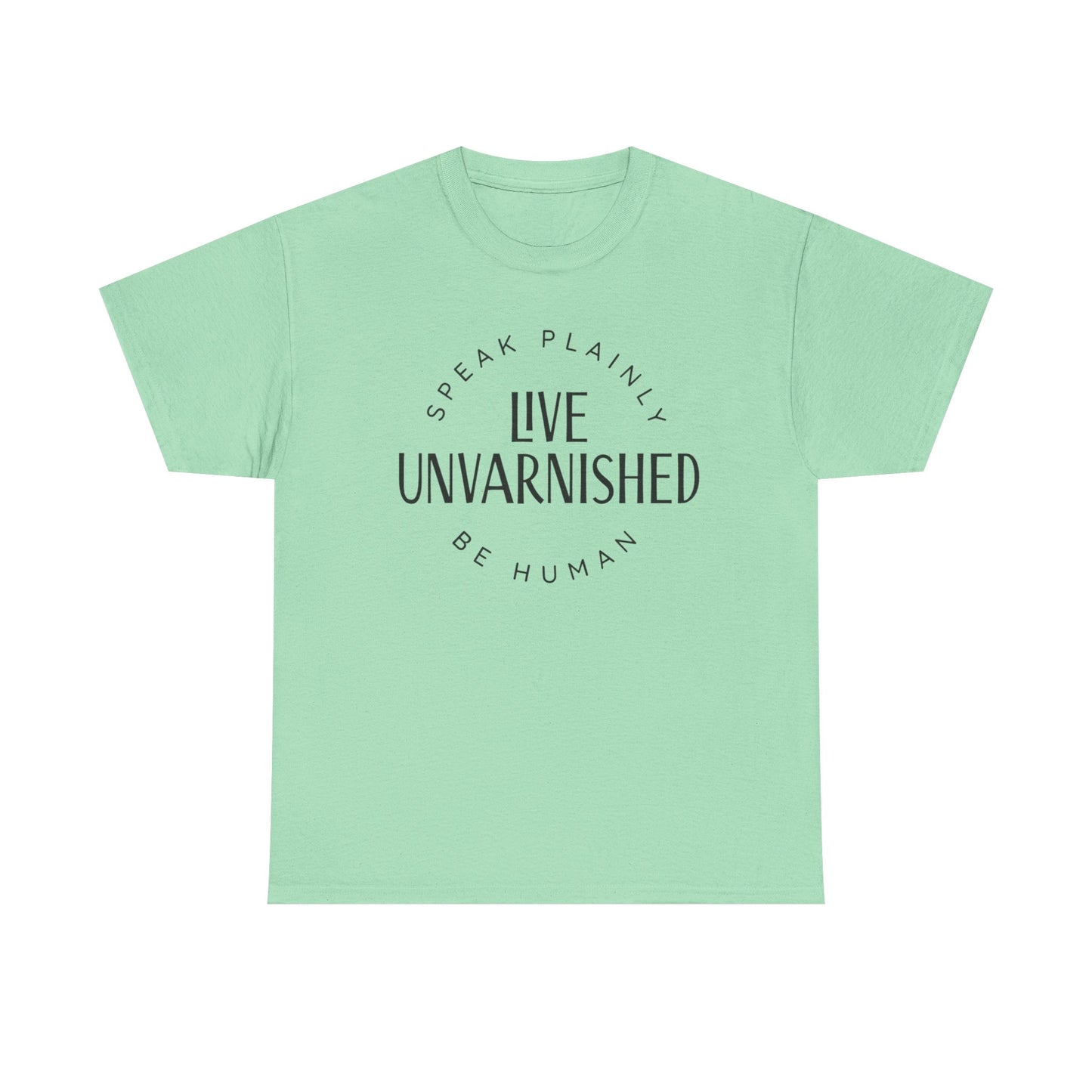 Live Unvarnished Classic Logo T-Shirt (Black Logo)
