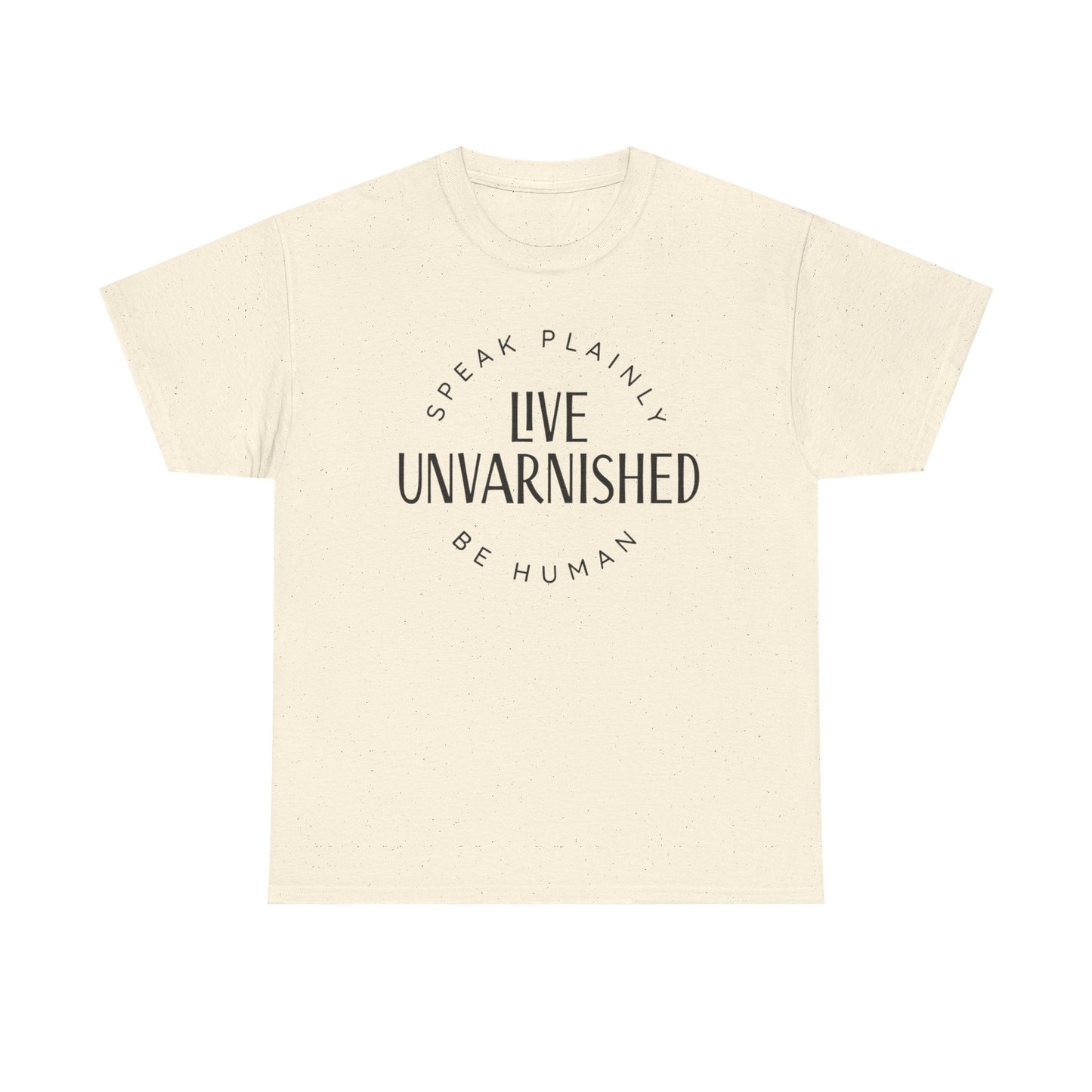 Live Unvarnished Classic Logo T-Shirt (Black Logo)