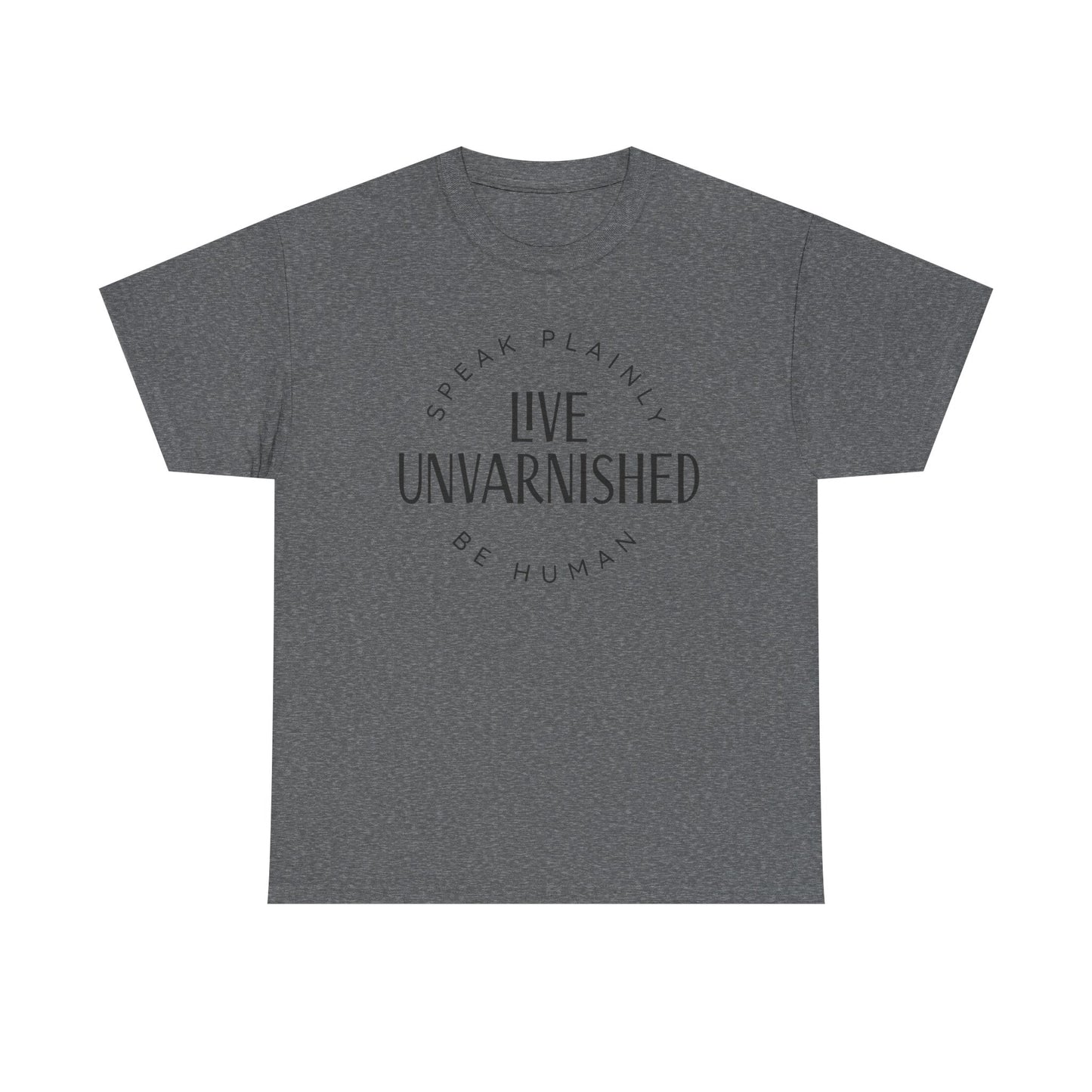 Live Unvarnished Classic Logo T-Shirt (Black Logo)